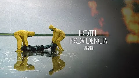HOTEL PROVIDENCIA TRAILER OFICIAL -  ESTRENO SEPTI...