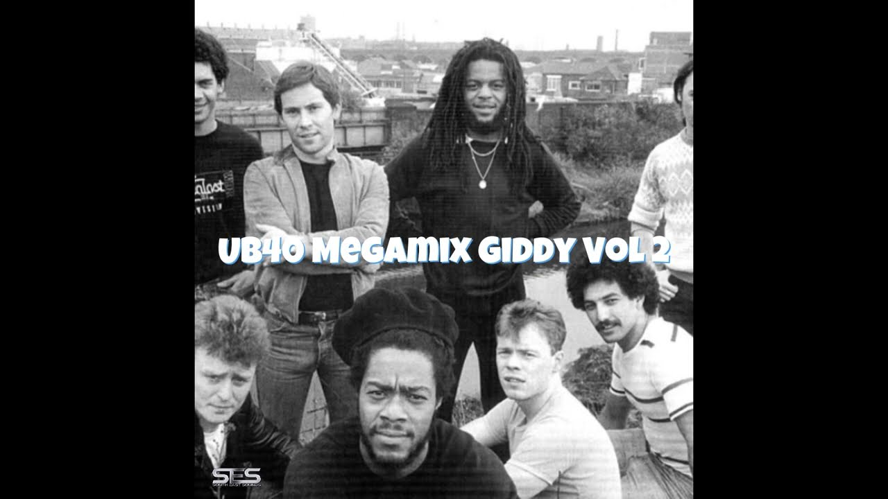 Ub40's Greatest Hits  Mega Mix Volume 2: DJ Giddy Mix