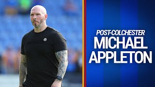POST-COLCHESTER | Michael Appleton