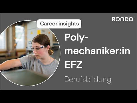 RONDO - Berufsbildung: Polymechaniker/in