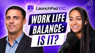 Work-Life Balance: Is It Real | Dr. Michael Johnson, President of NJII | LaunchPad EIC Ep. 4