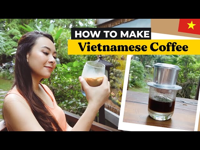 Video: How to Make Cà Phê Sữa (Vietnamese Coffee) - I'm Not the Nanny