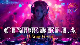 Dj Remix  Cinderella  Radja 2004 Cover By Nada Al Dj  fyp tiktok tiktokviral