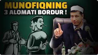 Abdulaziz Domla ~ MUNOFIQNING 3 ALOMATI BORDUR!! || Абдулазиз Домла ~ МУНОФИҚНИНГ 3 АЛОМАТИ БОРДУР!!