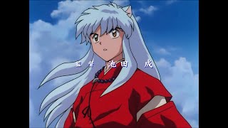 Inuyasha Opening 1 (V6 - Change The World)