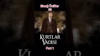 Elazığ Ünlüleri 23 - Kurtlar Vadisi Oyuncuları Şfet