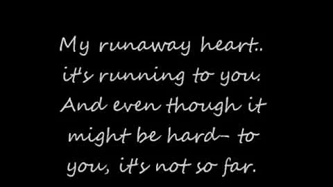 Runaway Heart Lyrics- One three hill-Glenna