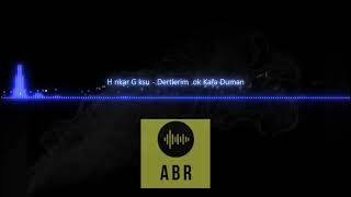Azeri Bass Remix-Dertlerim Çok Kafa Duman(TikTok)