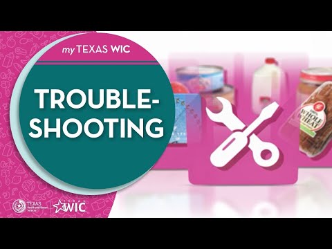 Shopping with Texas WIC: Troubleshooting | TexasWIC.org