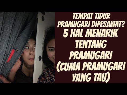 Video: Apakah pramugari memiliki tempat tidur?