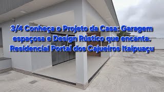 3/4 Conheça o Projeto da Casa: Garagem espaçosa e Design Rústico que encanta. Itaipuaçu 