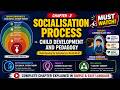 Socialisation Process in Child Pedagogy | CDP for #CTET, #CPDO, #emrs  &amp; State TET #education