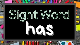Sight Word Has - Virtual Learning - Kindergarten