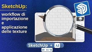 SketchUp: come trasformare una semplice immagine in un materiale utilizzabile | Video 9/15
