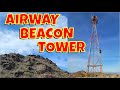 Climbing to the Top of a 100-Year-Old Intact Airway Beacon Tower