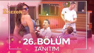 Kısmetse Olur: Aşkın Gücü 2. Sezon 26. Bölüm TANITIM