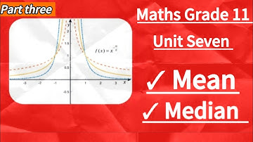 Maths grade 11 unit seven/ Measures of central tendency/ new curriculum/