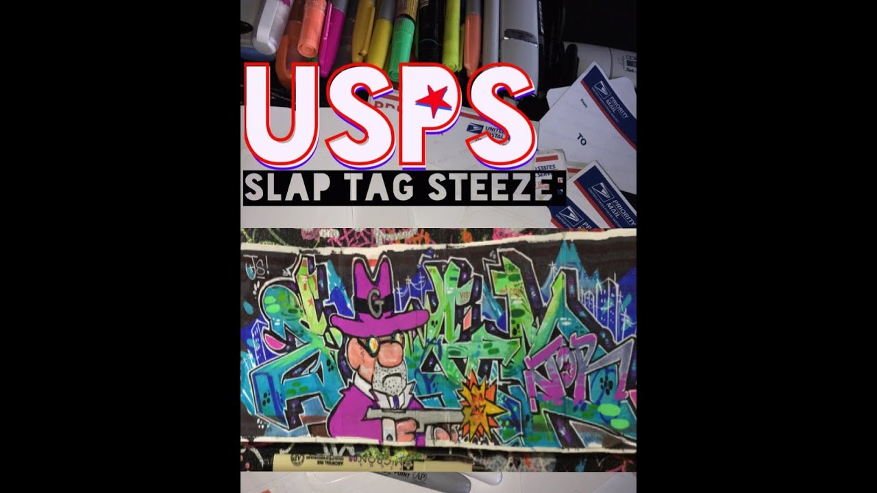 USPS Graffiti Slap Tag Sticker Steeze 12 Gangsta Boogie YouTube