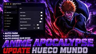 Anime Apocalypse Script - AUTO FARM | KILL AURA | AUTO CARD | AUTO EVENT | AUTO SKILL &amp; MORE!