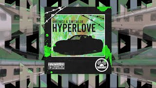 Hyperlove (feat. Tim Tailor)