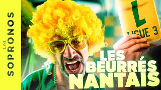 🤣 Les Sopronos - Le retour des Beurrés nantais (Julien Cazarre)