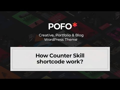 POFO WordPress Theme - How counter/skill shortcode work?