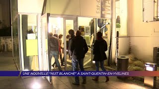 Yvelines | Une nouvelle ” Nuit blanche ” à Saint-Quentin-en-Yvelines