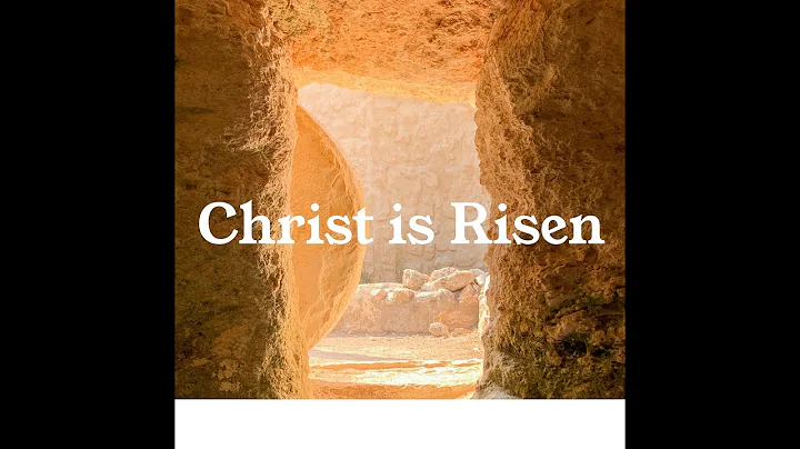 Christ is Risen -  Brother Michael Hefner