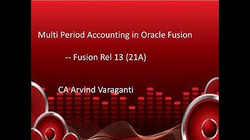 Fusion Cloud:- Oracle Multiperiod Accounting
