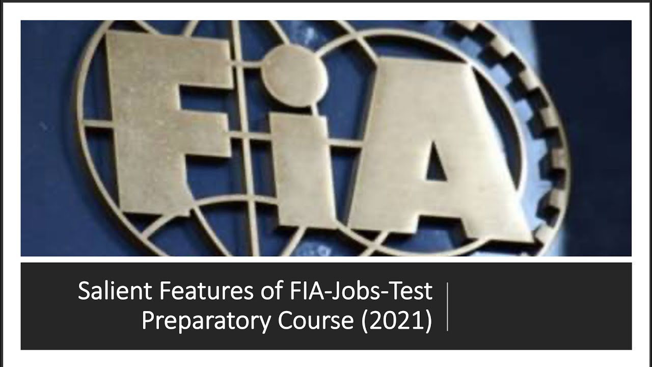 FIA TEST PREPARATION COURSE (Salient Features) - YouTube