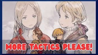 Square Enix is Missing Out on MILLIONS With Final Fantasy Tactics