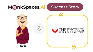 Why Phoenix Malls Trusts Monkspaces.ai For Smooth Operations