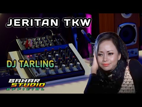 JERITAN TKW - EEN CLAFINOVA // DJ TARLING REMIX