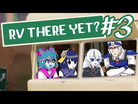 キャンピングカーで家に帰る！3【RV There Yet?】