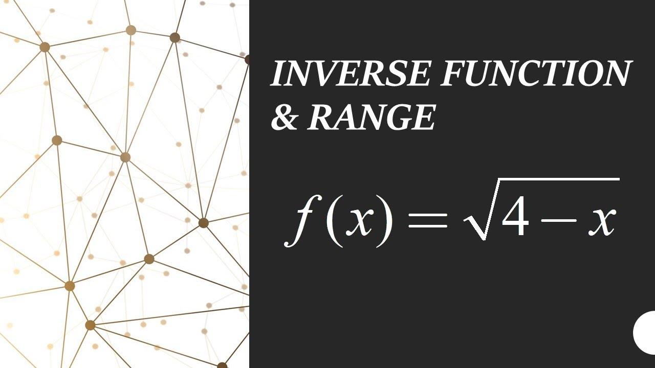 Inverse Function & Range | Example 2 - YouTube