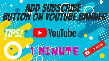 How to add subscribe button on YouTube Banner? | Get More Subscribers | Subscribe link on Banner2021