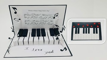 Piano pop up card Tutorial | Easy way to make Father
