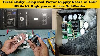 Fixed Badly Tempered Power Supply Board of RCF 8006-AS High power Active Subwoofer