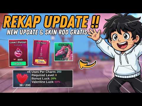 SECRET BARU 6M! BAHAS REKAP UPDATE & SKIN ROD GRATIS FISH IT - Fish It Roblox