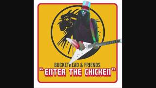 Buckethead - Chicken