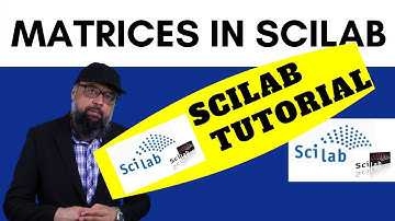 Introduction to matrices for Scilab part 1