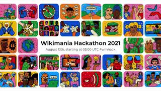 Wikimania Hackathon 2021 - Opening session