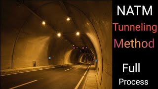 NATM ( New Austrian Tunneling Method )  | Tunneling Full Process