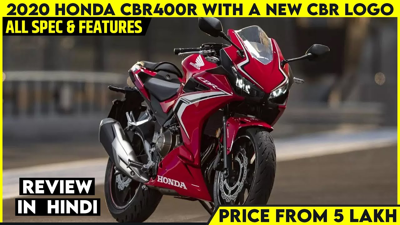 Honda Cbr400r With A New Cbr Logo First Look All Spec Price Launch Features Explained Youtube