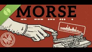 MORSE (Demo Gameplay)