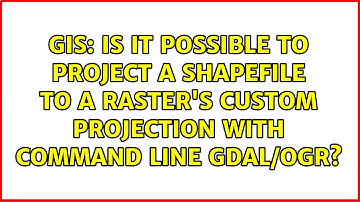 Is it possible to project a shapefile to a raster