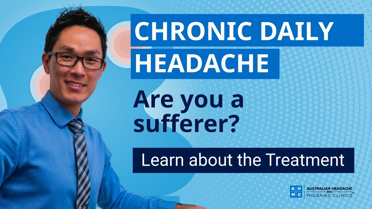 What Is Chronic Daily Headache | The Disability Real Life | The Treatment Options