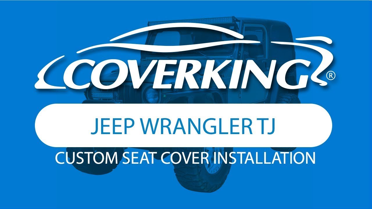 How to Install 1997-2002 Jeep Wrangler TJ Custom Seat Covers | COVERKING® -  YouTube