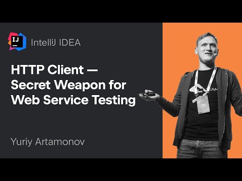 HTTP Client - Secret Weapon for Web Service Testing