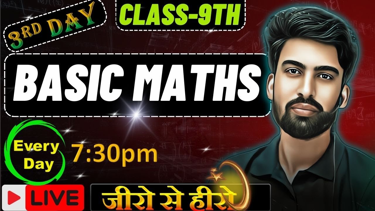 live - class-9th Maths | Basic Maths | | Zero se Hero⚡ - YouTube